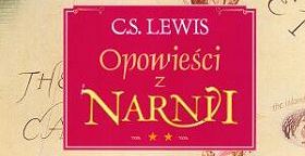Więcej o: Opowieści z Narnii – Clive Staples Lewis